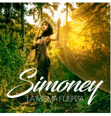 Simoney - La Misma Fuerza