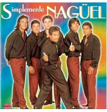 Simplemente Naguel - Simplemente Nagüel