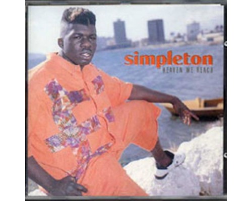 Simpleton - Heaven Me Reach