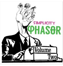 SimpliCity - Phasor, Volume Two