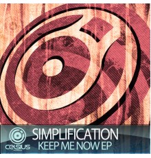 Simplification - Keep Me Now EP