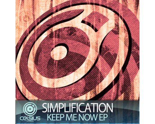 Simplification - Keep Me Now EP