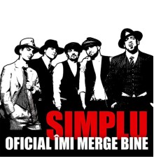 Simplu - Oficial Imi Merge Bine