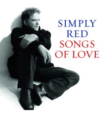 Simply Red - Songs Of Love