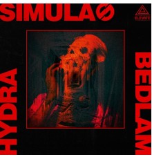 Simula - Bedlam / Hydra