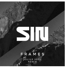 Sin - Frames Remix