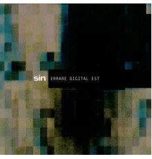 Sin - Errare Digital Est (Sin)