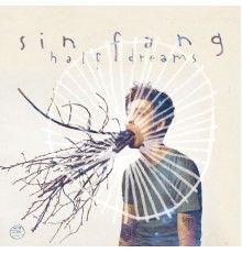 Sin Fang - Half Dreams