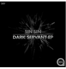 Sin Sin - Dark Servant