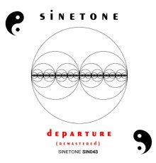 Sinetone - Departure