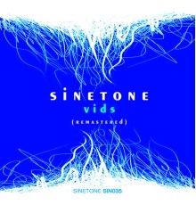 Sinetone - Vids