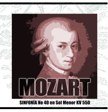 Sinfonía No 40 En Sol Menor KV 550 - Sinfonía No 40 En Sol Menor KV 550