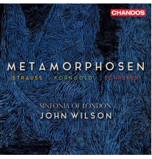 Sinfonia of London, John Wilson - Metamorphosen