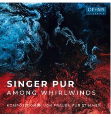 Singer Pur - Among Whirlwinds