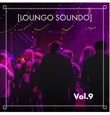 Single Cell Orchestra - Loungo Soundo, Vol. 9