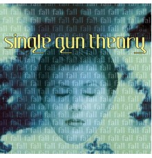 Single Gun Theory - Fall