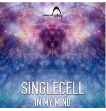 Singlecell - In My Mind