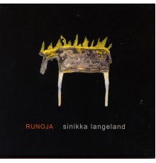 Sinikka Langeland - Runoja