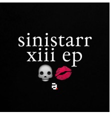 Sinistarr - Xiii EP (Original Mix)