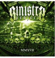 Sinistra Project - MMXVII