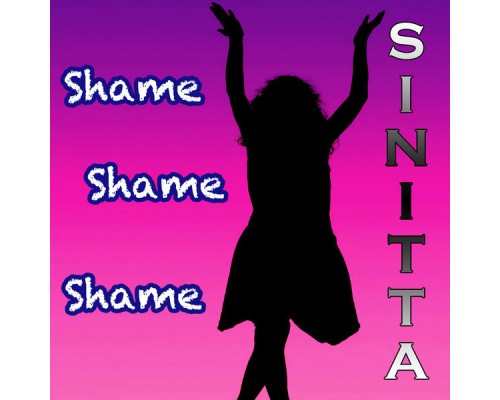 Sinitta - Shame Shame Shame