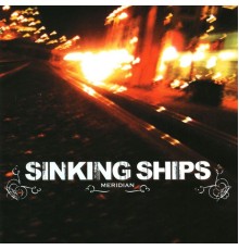 Sinking Ships - Meridian