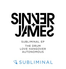 Sinner & James - Subliminal EP