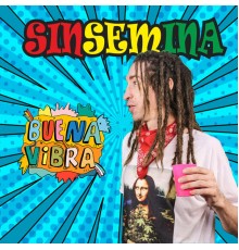 Sinsemina - Buena Vibra