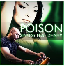 Sintesy, Dhany - Poison