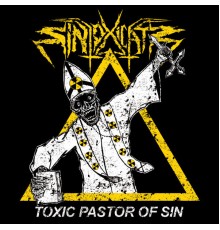 Sintoxicate - Toxic Pastor of Sin