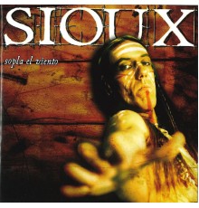 Sioux - Sopla el Viento