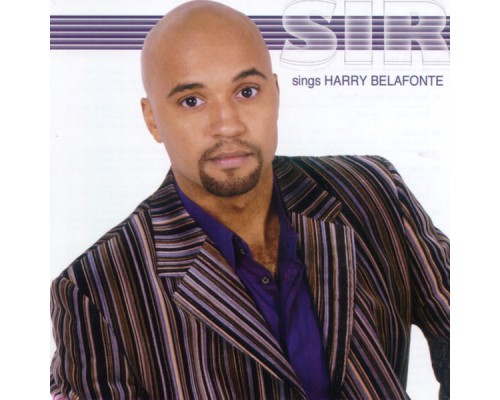 Sir - Sir Sings Harry Belafonte