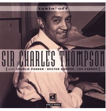 Sir Charles Thompson - Takin' Off