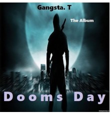 Sir Gangsta. T - Doom Day