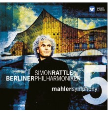 Sir Simon Rattle - Mahler: Symphony No. 5 (Édition StudioMasters)