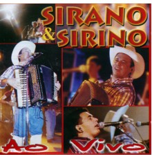 Sirano & Sirino - Ao Vivo