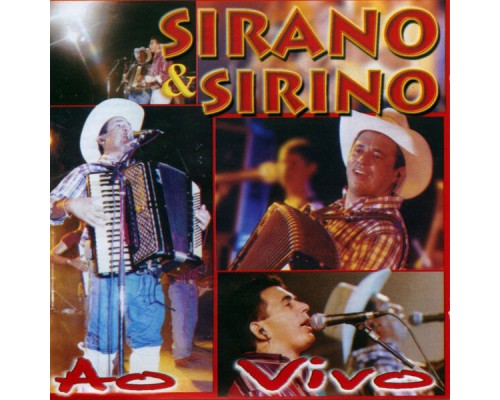 Sirano & Sirino - Ao Vivo