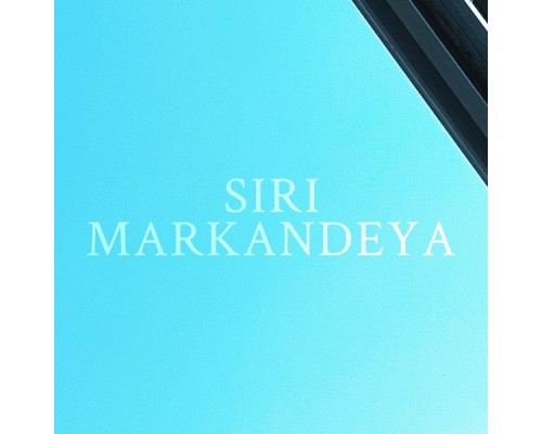 Siri - Markandeya