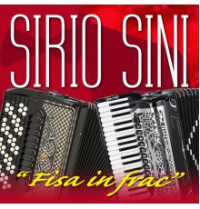 Sirio Sini - Fisa in Frac