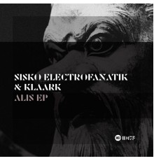 Sisko Electrofanatik & Klaark - Alis EP