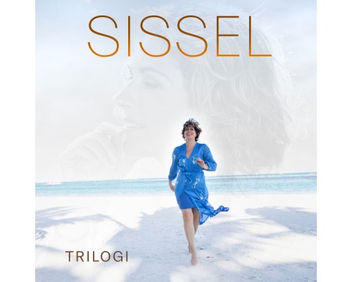 Sissel - Trilogi