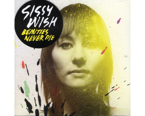 Sissy Wish - Beauties Never Die