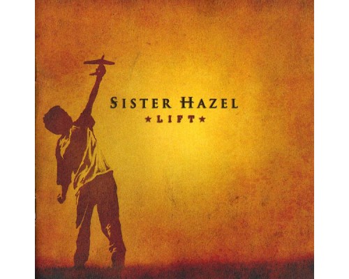 Sister Hazel - Lift