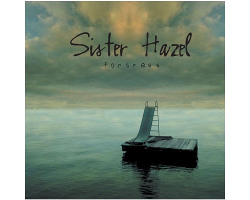 Sister Hazel - Fortress