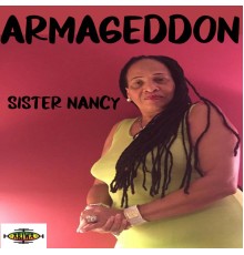 Sister Nancy - Armageddon