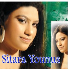 Sitara Younus - Sitara Younus