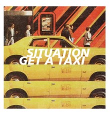 Situation - Get A Taxi