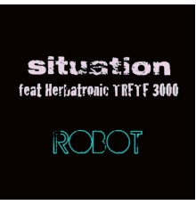 Situation - Robot