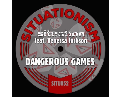 Situation - Dangerous Games