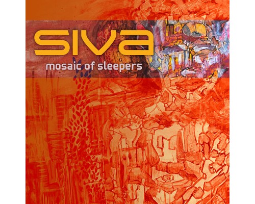 Siva - Mosaic of Sleepers